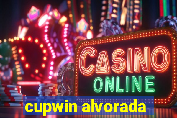 cupwin alvorada